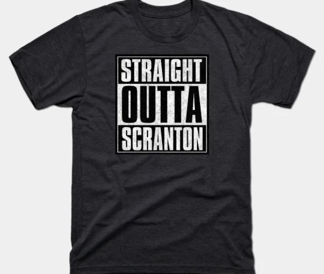 Straight Outta Scranton