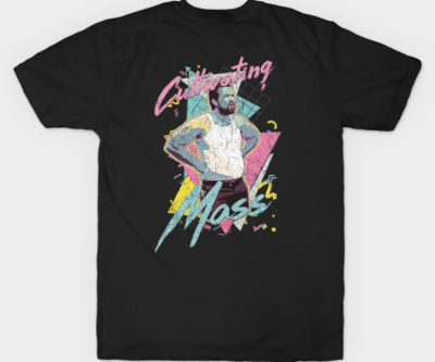 Cultivating Mass - Ass Kickers United Edition T-Shirt